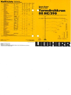 Liebherr 88 HC/290 Specifications