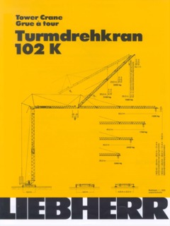 Liebherr 102 K Specifications